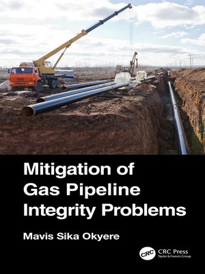 cover image of Mitigation of Gas Pipeline Integrity Problems